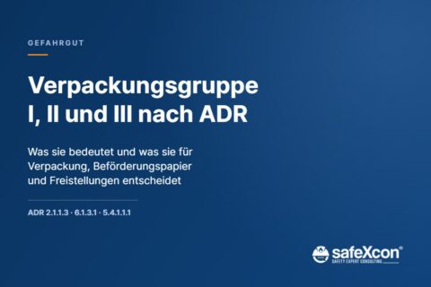 Titelgrafik: Verpackungsgruppe I, II und III nach ADR – Bedeutung, Kriterien und Folgen